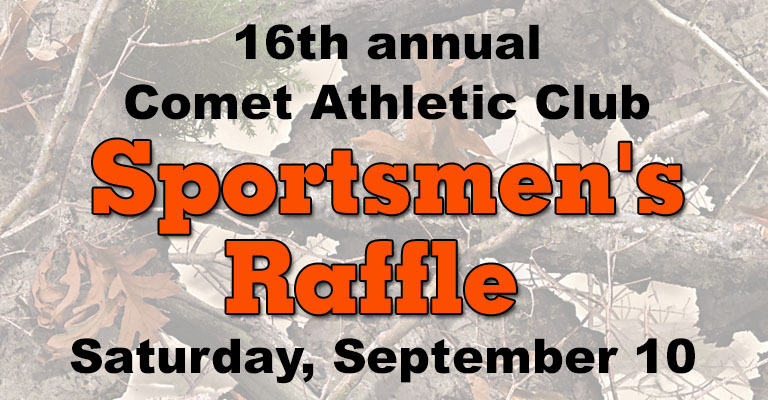 Comet Athletic Club sponsoring Sportsmen’s Raffle and social event